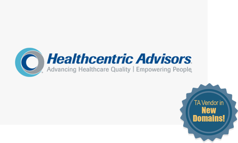 Healthcentric Advisors - TA Vendor in New Domains!