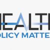 Health Policy Matters