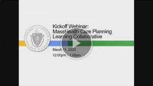Care Planning Learning Collaborative Kickoff Webinar