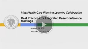Best Practices in Integrated Case Conference Meetings